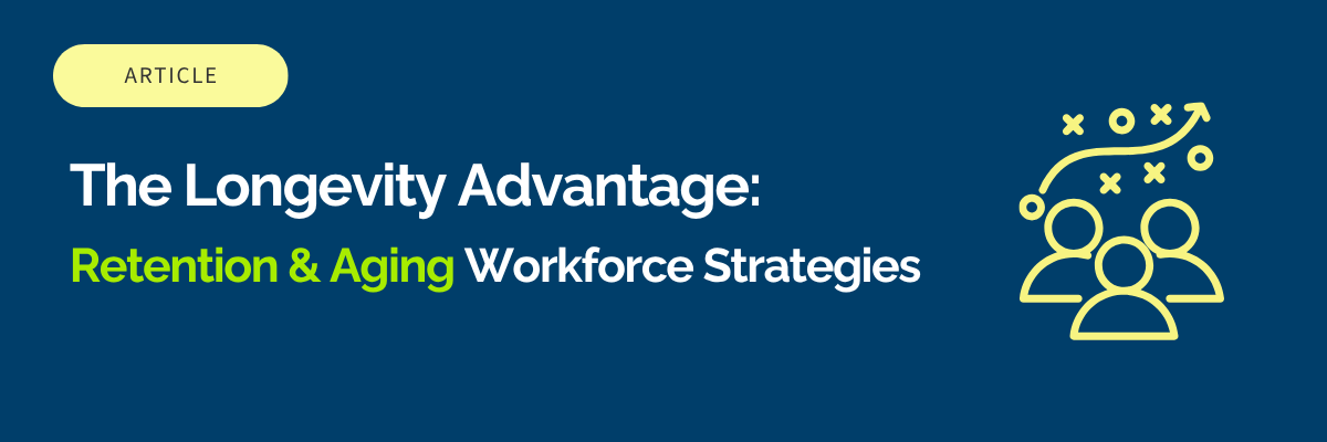 aging workforce retention strategies 
